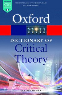 bokomslag A Dictionary of Critical Theory