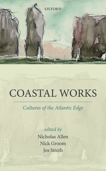Allen Et Al, Nicholas Allen, Nick Groom, Jos Smith - Coastal Works, Inbunden