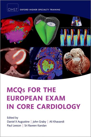 Daniel Augustine, John Raby - MCQs for the European Exam in Core Cardiology, Häftad
