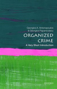 bokomslag Organized Crime: A Very Short Introduction