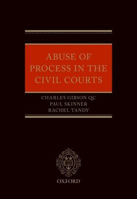 Abuse of Process in the Civil Courts