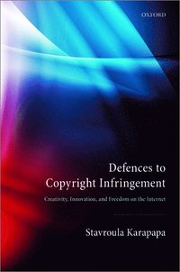 bokomslag Defences to Copyright Infringement