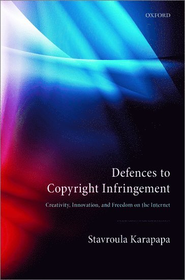 bokomslag Defences to Copyright Infringement