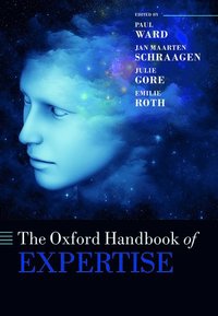 bokomslag The Oxford Handbook of Expertise