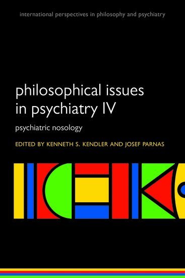 Kenneth S. Kendler, Josef Parnas - Philosophical Issues in Psychiatry IV, Häftad