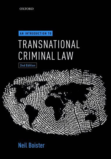 Neil Boister - An Introduction to Transnational Criminal Law, Häftad