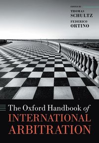 bokomslag The Oxford Handbook of International Arbitration
