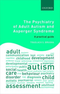 bokomslag Psychiatry of Adult Autism and Asperger Syndrome