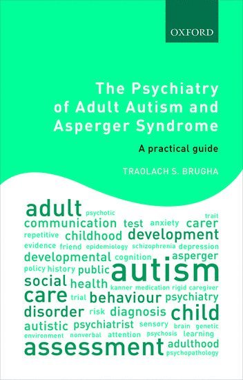 bokomslag Psychiatry of Adult Autism and Asperger Syndrome
