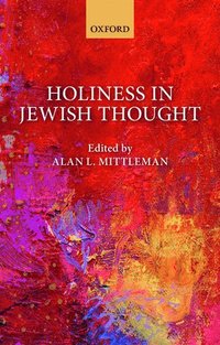 bokomslag Holiness in Jewish Thought