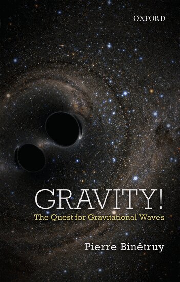 Pierre Binétruy - Gravity!, Inbunden