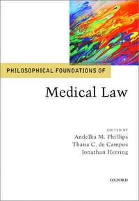 bokomslag Philosophical Foundations of Medical Law