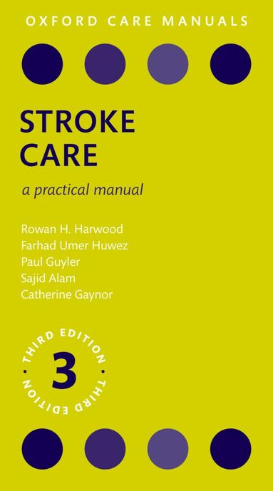Harwood, Huwez, Guyler, Alam, Gaynor - Stroke Care, Häftad