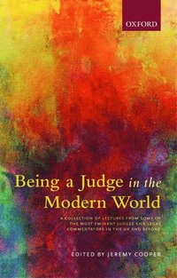 bokomslag Being a Judge in the Modern World