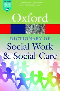 bokomslag A Dictionary of Social Work and Social Care