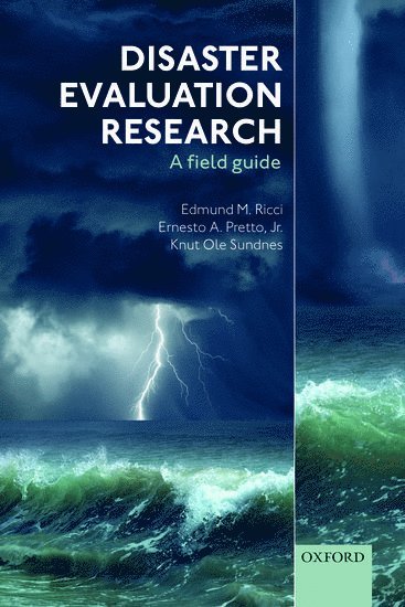 Edmund M. Ricci, Ernesto A. Pretto, Jr., Knut Ole Sundnes, USA) Ricci, Edmund M. (Evaluation Institute for Public Health, Department of Behavioral and Community Health Sciences, Graduate School of Public Health, University of Pittsburgh, USA) Pretto, Jr., Ernesto A. (Department of Anesthesiology, Leonard A Miller School of Medicine, University of Miami, Norway) Sundnes, Knut Ole (Center for Risk Management and Societal Safety, University of Stavangar, Jr. Pretto, Ernesto A., Ernesto A. Pretto Jr - Disaster Evaluation Research, Häftad
