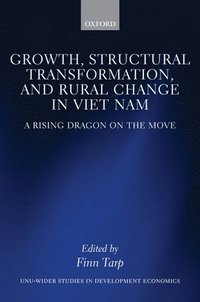 bokomslag Growth, Structural Transformation, and Rural Change in Viet Nam