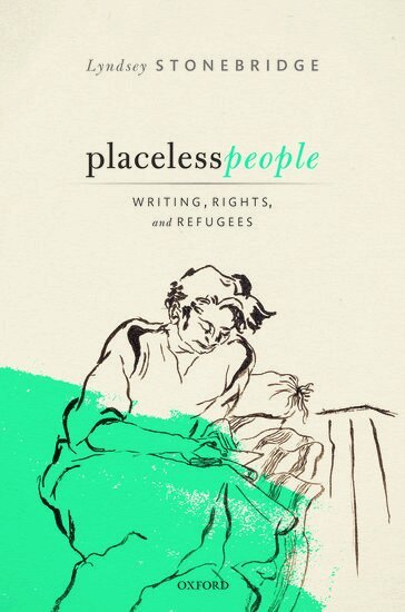 Lyndsey Stonebridge - Placeless People, Inbunden