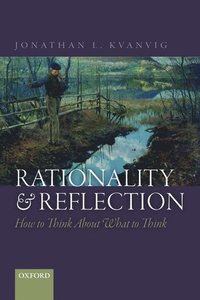 bokomslag Rationality and Reflection