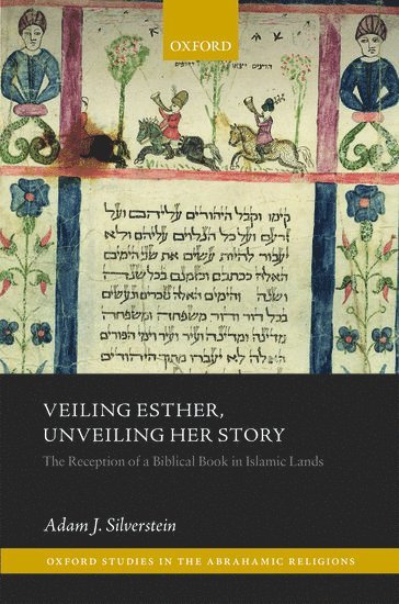 bokomslag Veiling Esther, Unveiling Her Story
