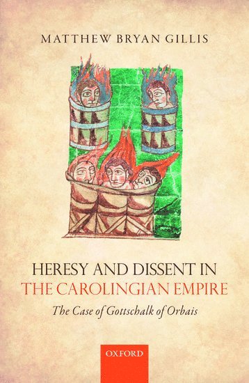 bokomslag Heresy and Dissent in the Carolingian Empire