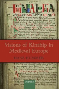 bokomslag Visions of Kinship in Medieval Europe