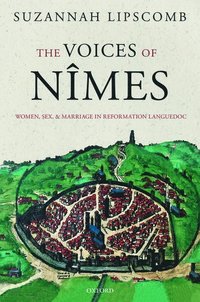 bokomslag The Voices of Nîmes