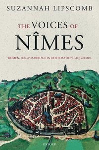 bokomslag The Voices of Nîmes