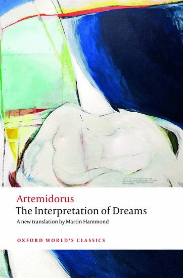 Artemidorus, Peter Thonemann - The Interpretation of Dreams, Häftad