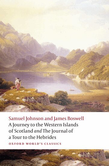 Samuel Johnson, James Boswell, Jack Lynch, Celia Barnes - A Journey to the Western Islands of Scotland and the Journal of a Tour to the Hebrides, Häftad