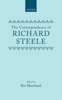 bokomslag CORRESP OF RICHARD STEELE C