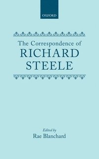 bokomslag The Correspondence of Richard Steele