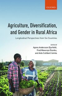 bokomslag Agriculture, Diversification, and Gender in Rural Africa