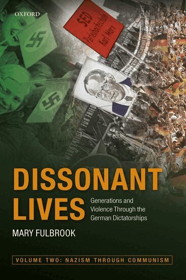 Mary Fulbrook - Dissonant Lives, Häftad