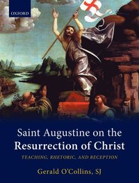 bokomslag Saint Augustine on the Resurrection of Christ