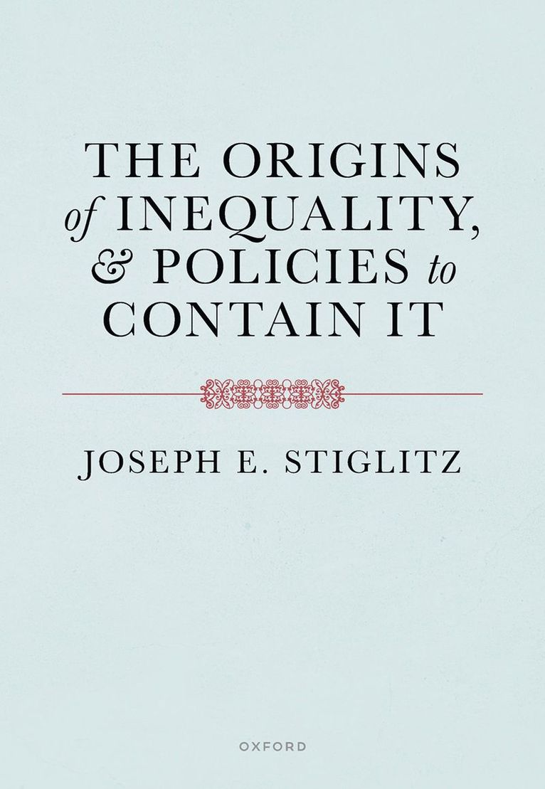 The Origins of Inequality 1