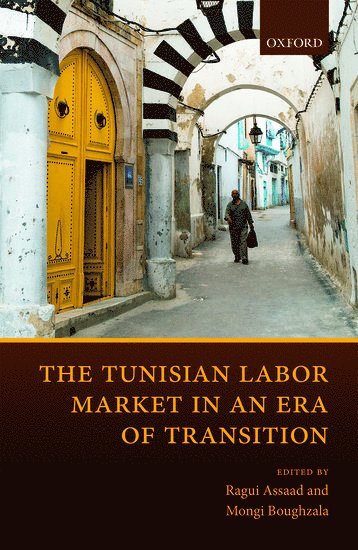 bokomslag The Tunisian Labor Market in an Era of Transition