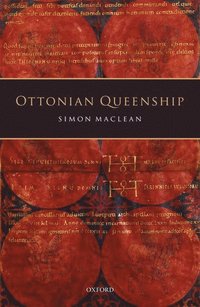 bokomslag Ottonian Queenship