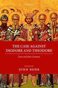 bokomslag The Case Against Diodore and Theodore