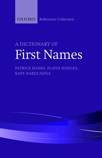 bokomslag A Dictionary of First Names