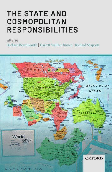 The State and Cosmopolitan Responsibilities 1