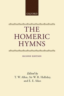 Allen Et Al - Homeric Hymns 2e C, Inbunden