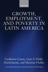 bokomslag Growth, Employment, and Poverty in Latin America