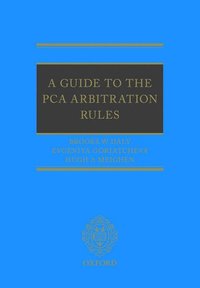 bokomslag A Guide to the PCA Arbitration Rules