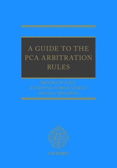 bokomslag A Guide to the PCA Arbitration Rules