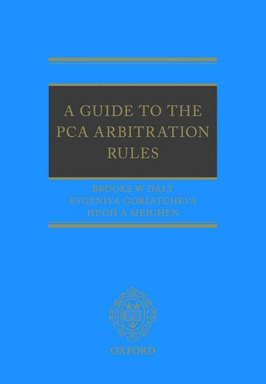 bokomslag A Guide to the PCA Arbitration Rules