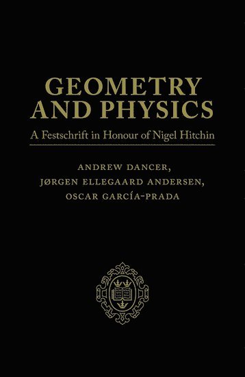 bokomslag Geometry and Physics: Volume I