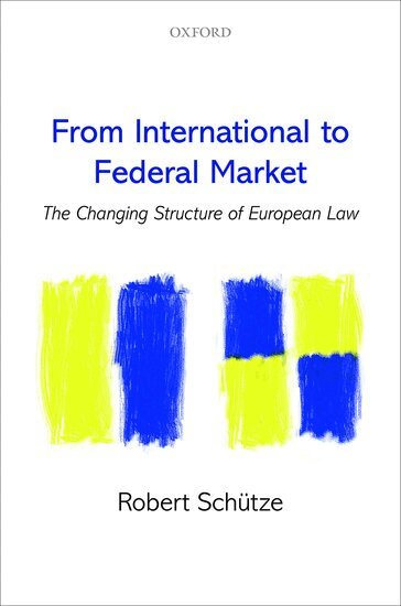 Robert Schütze - From International to Federal Market, Inbunden