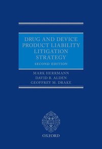 bokomslag Drug and Device Product Liability Litigation Strategy