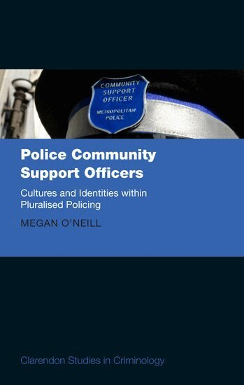 Megan O'Neill - Police Community Support Officers, Inbunden